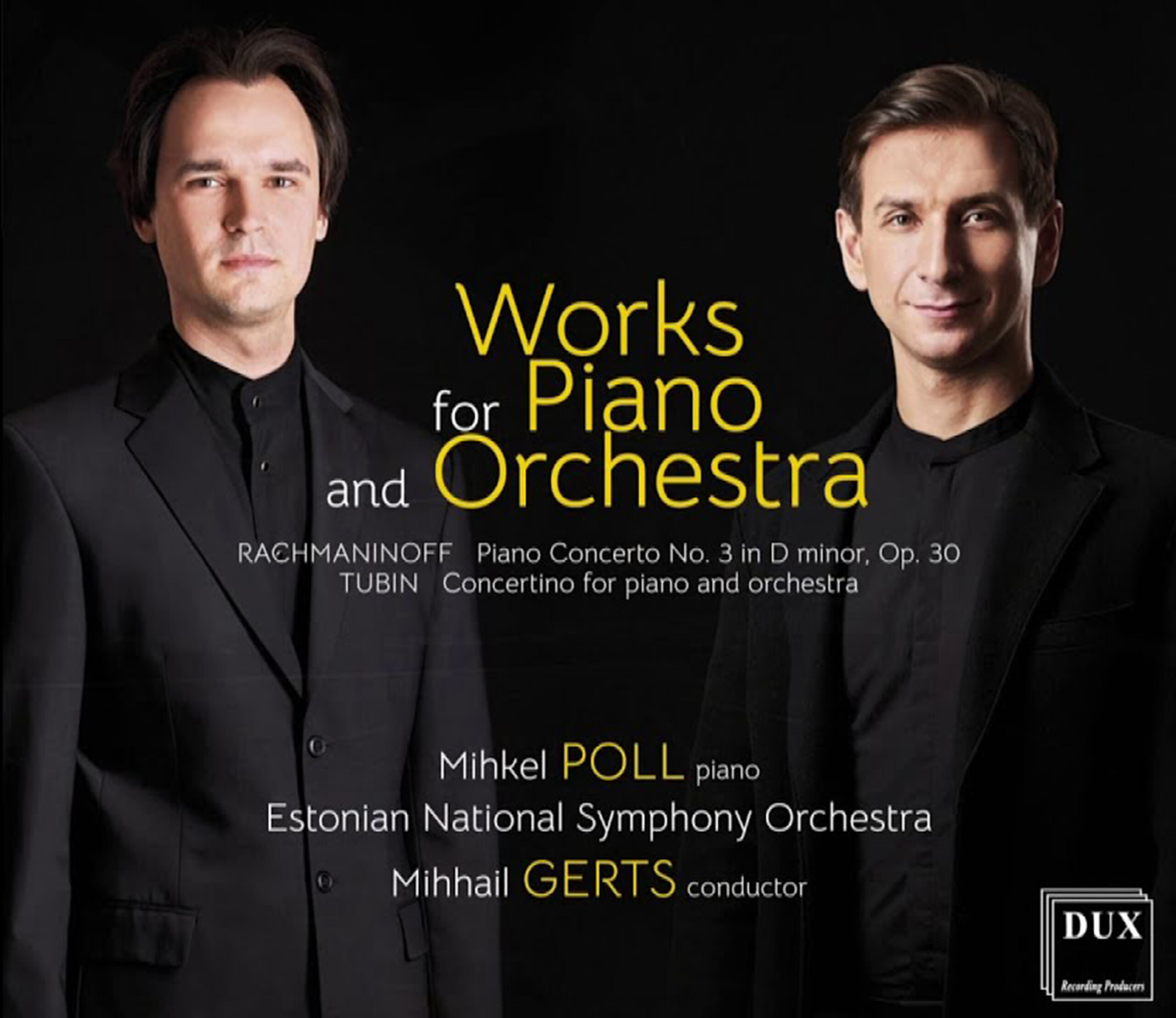 WORKS FOT PIANO AND ORCHESTRA. Mihkel Poll, Mihhail Gerts. Dux 2021