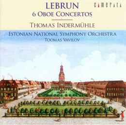 LUDWIG AUGUST LEBRUN – 6 Oboe Concertos. Thomas Indermühle, Toomas Vavilov. Camerata 2006