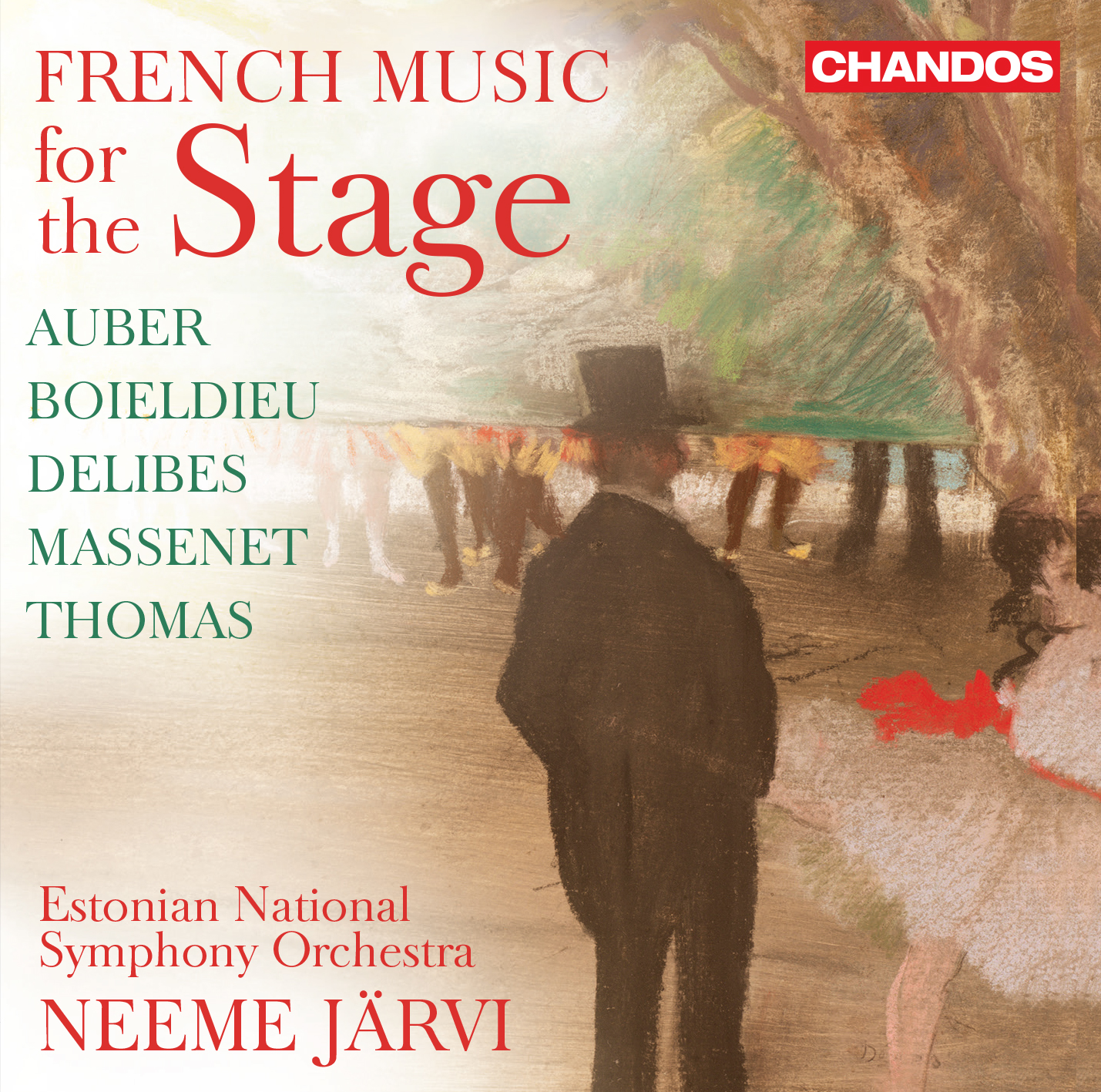 French Music For the Stage. Neeme Järvi. Chandos 2021